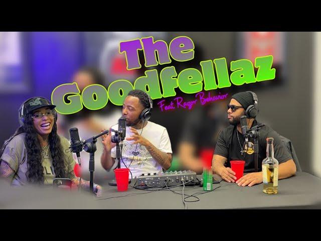 The Goodfellaz Podcast | Ep.11| Feat.Razor Behavior #rap #stylist #fashion