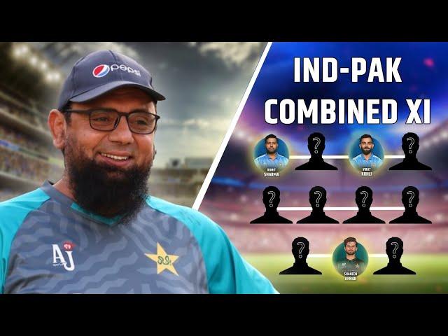 Greatest India & Pakistan T20 XI | ft. Saqlain Mushtaq | Rohit Sharma, Babar Azam