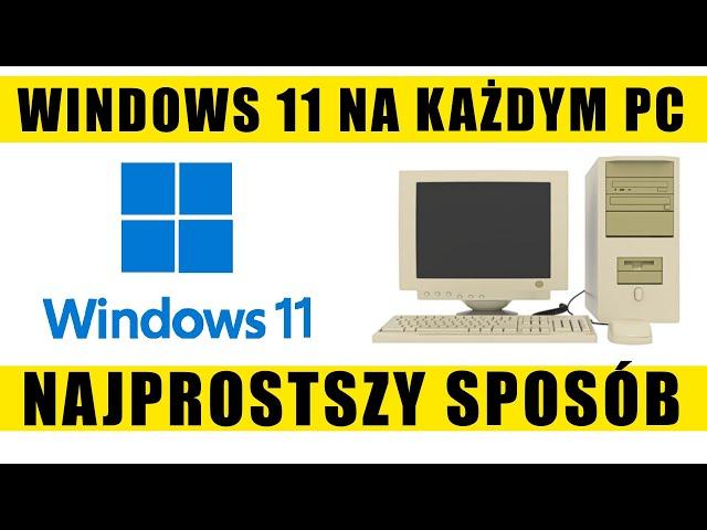 Aktualizacja Windows 10 do Windows 11 na nie wspieranym sprzęcie - najprostszy sposób