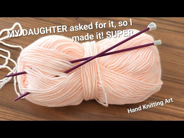 AMAZING MY DAUGHTER asked for it, so I made it! Everyone liked our double needle knitting model.