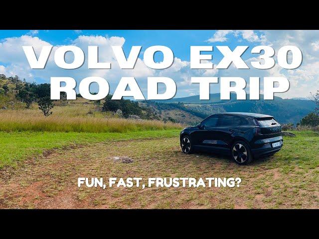Road Trip with the Volvo EX30 Ultra Twin Motor: Fast, Fun, and Frustrating? Is SA ready for EVs?