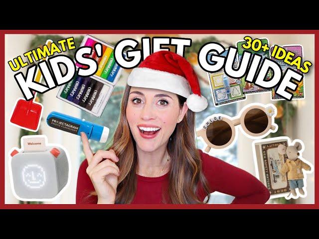 ULTIMATE KIDS' GIFT GUIDE  Gift Ideas for Every Kid on Your List!!