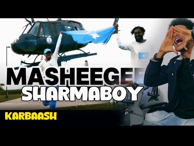 Sharma Boy MA SHEEGEE ? Ft ArimaHeena Reaction | Karbaash Kulul