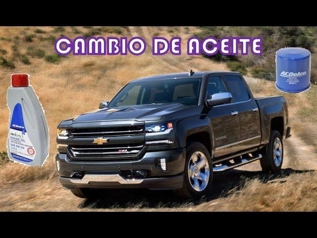 AFINACION CHEVROLET SILVERADO 2018 4.3 PARTE 4 CAMBIO DE ACEITE Y FILTRO