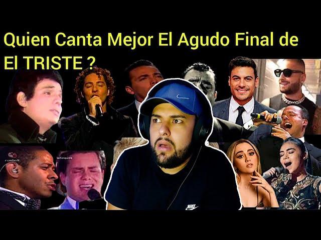 Reacciono a QUIEN HACE MEJOR EL AGUDO FINAL DEL TRISTE Análisis