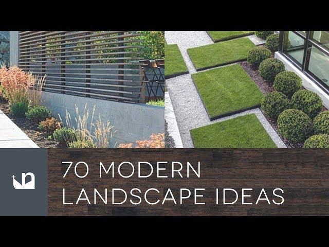 70 Modern Landscape Ideas