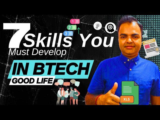 BTech Roadmap- 7 Skills to Learn in BTech for High Salary Jobs After BTech in India