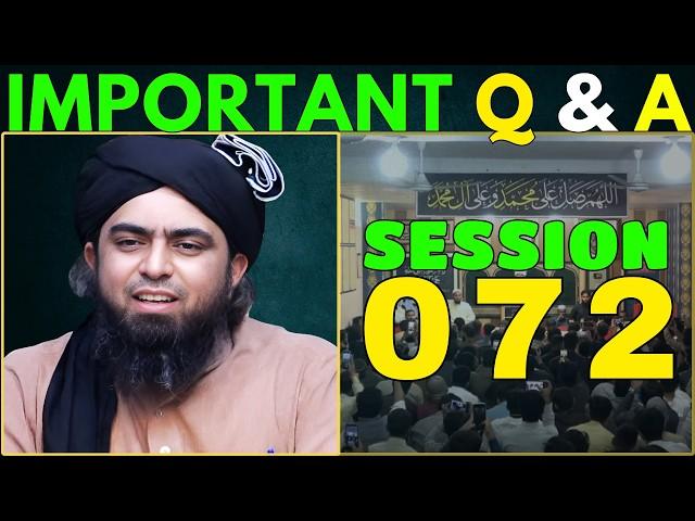 072-Session | Most IMPORTANT & SPECIAL Q & A Session with EMAM: Engineer Muhammad Ali Mirza