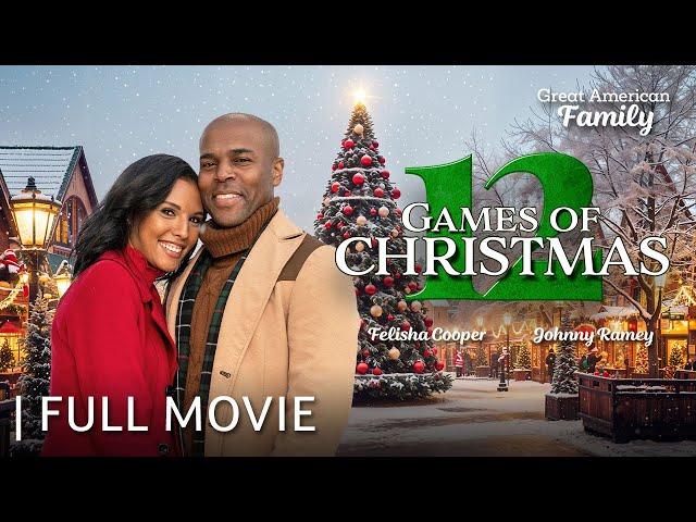 12 Games of Christmas | Full Christmas Movie | Starring Felisha Cooper & Johnny Ramey