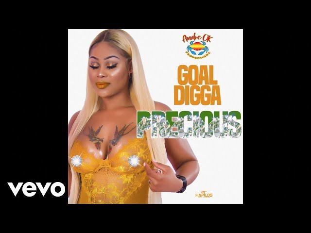 Goal Digga - Precious (Official Audio)