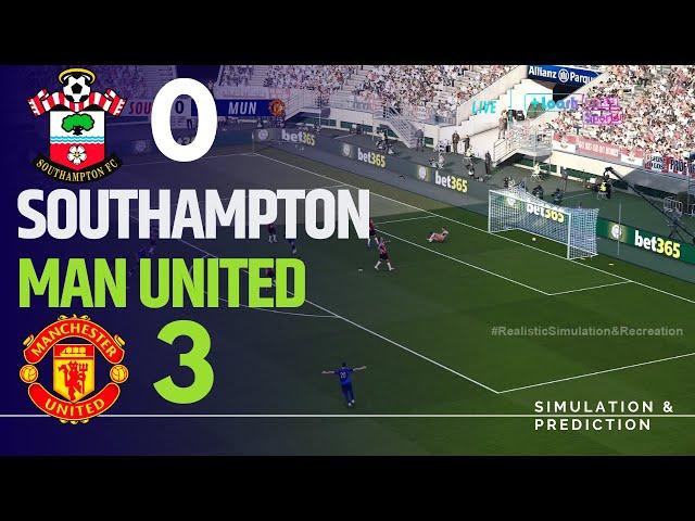 Southampton [0-3] Manchester United Match  Highilghts | 2024 Premier League eFootball recreation