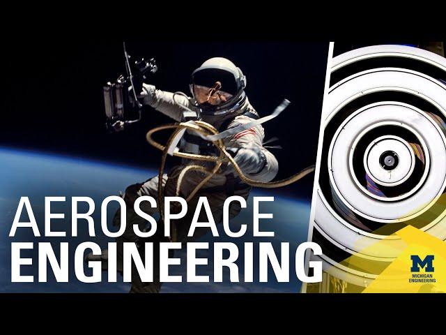 Aerospace Engineering at the University of Michigan