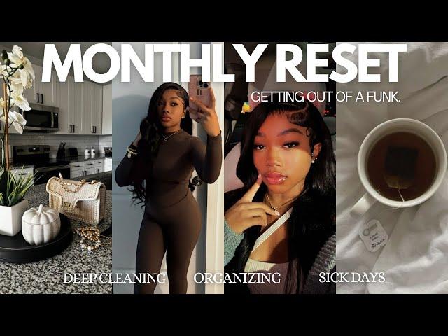 MONTHLY RESET: GETTING OUT OF A FUNK ᥫ᭡ | deep cleaning, organizing, recovering, motivation +more