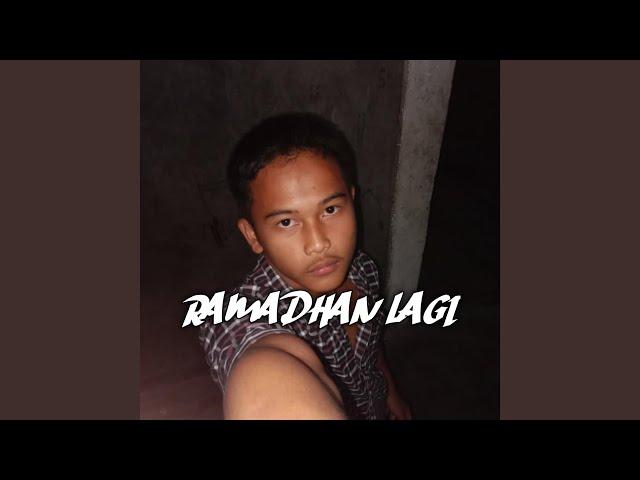 Ramadhan Lagi