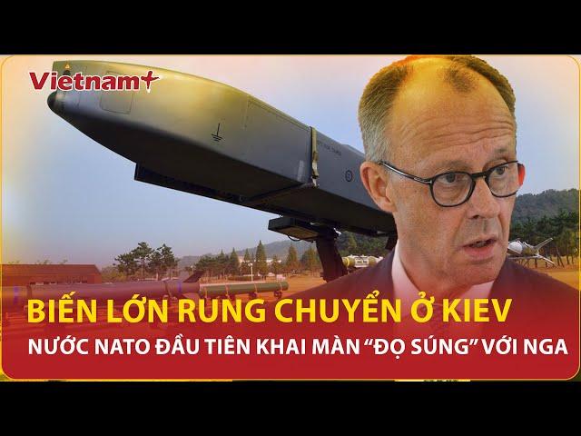 Biến lớn bùng nổ rung chuyển ở Kiev, thành viên NATO đầu tiên nhập cuộc, khai màn “đọ súng” với Nga