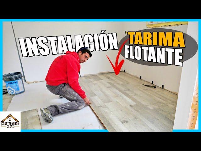 Instalación TARIMA FLOTANTE o SUELO LAMINADO  ¡¡ y VINILICO o PVC !!