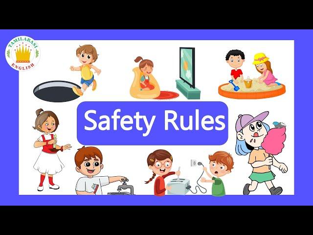 Safety Rules for kids | Preschool Learning Video | Tamilarasi English