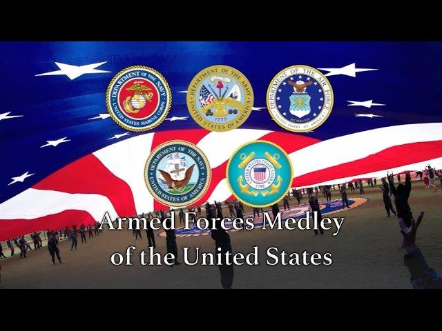 US Military Songs: United States Armed Forces Medley