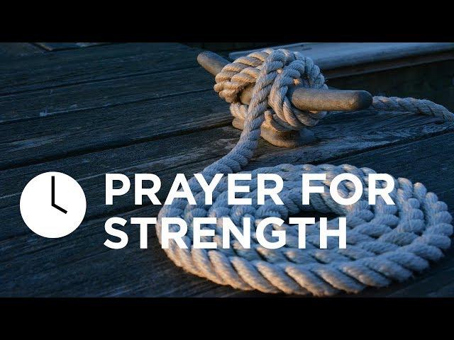 Prayer for Strength | Joyce Meyer