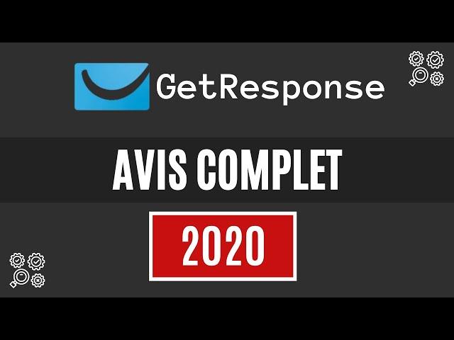 GetResponse : Avis Complet 2020 [Comment Choisir Le Bon Auto Répondeur Email]