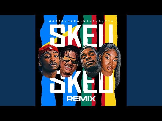 SKEU SKEU (feat. wilsko & 7ia) (Remix)