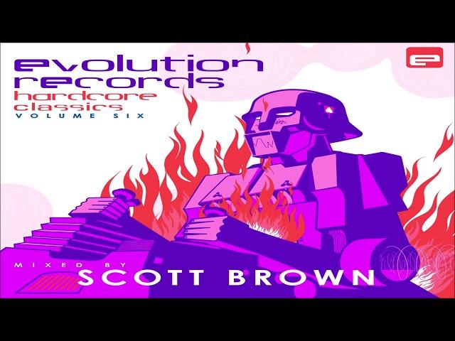 Scott Brown ‎– Evolution Records Hardcore Classics - Volume Six Mix