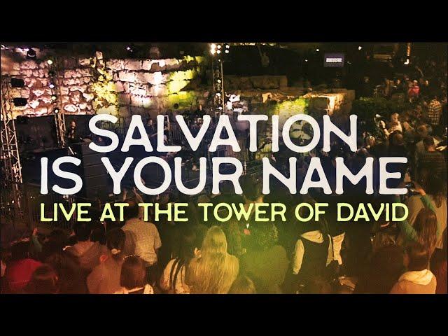 Salvation is Your Name (Yeshua) // LIVE at the TOWER of DAVID, Jerusalem // Joshua Aaron