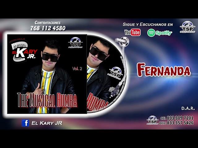 06 Fernanda - El Kary Jr Vol 2 (Audio Oficial TSP Records)