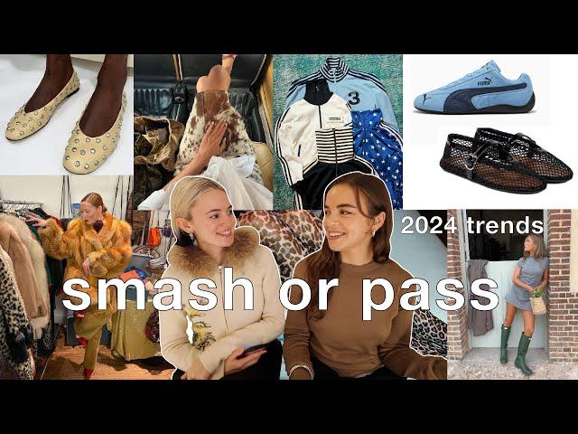 Smash or Pass: 2024 Trends | ft. ruby