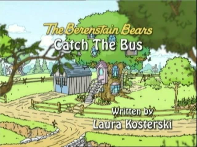 The Berenstain Bears: By The Sea / Catch The Bus - Ep. 25