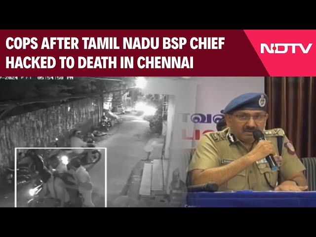 K Armstrong Death | No Political Angle: Cops After Tamil Nadu BSP Chief Hacked To Death In Chennai