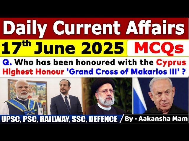 17th June  2025 | June Daily Current Affairs 2025 | Current Affairs 2025 | Dewashish #mcq #current