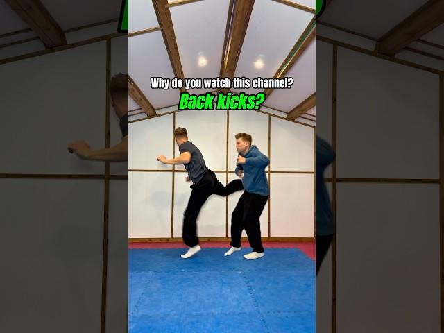 The back kick…
