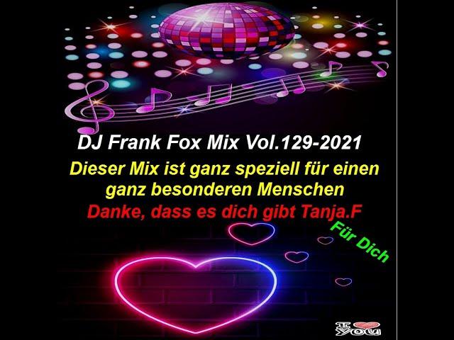 DJ Frank Fox Mix für Tanja.F Vol.129-2021