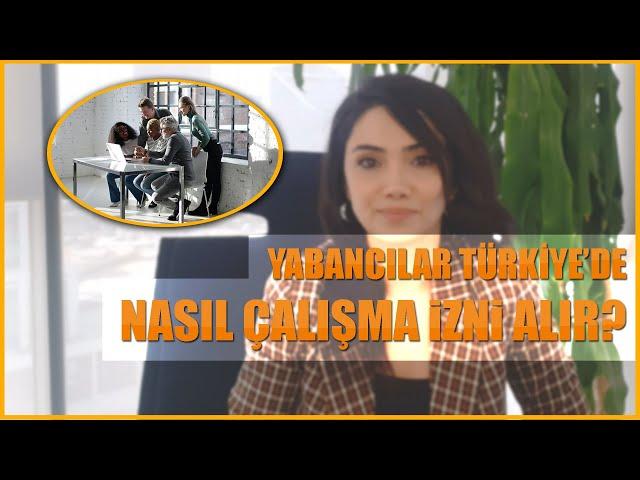 Yabancılar için Çalışma İzni Başvuruları Nasıl Yapılır?