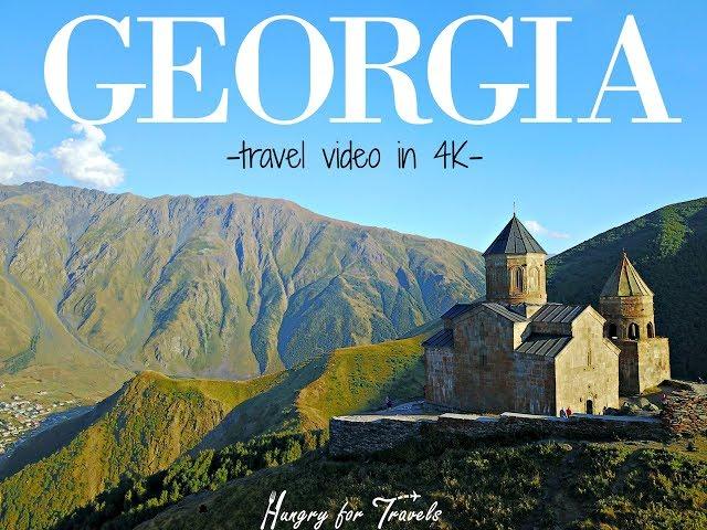 GEORGIA travel video in 4K by HungryforTravels.com