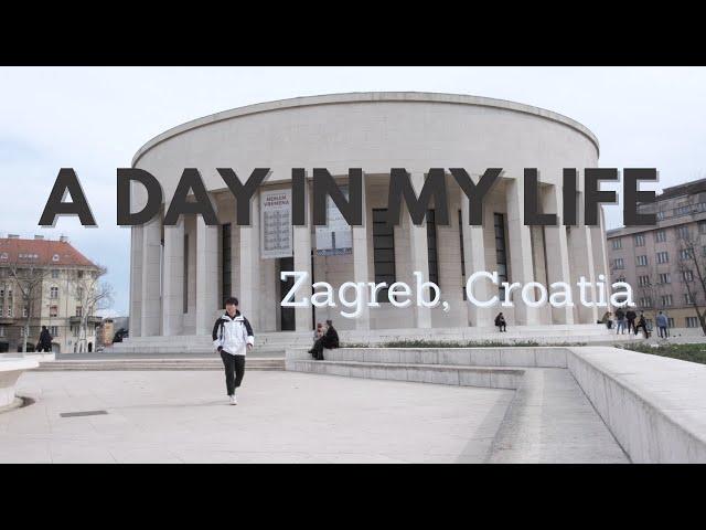 038 - a day in my life as a 24 year old living in zagreb, croatia