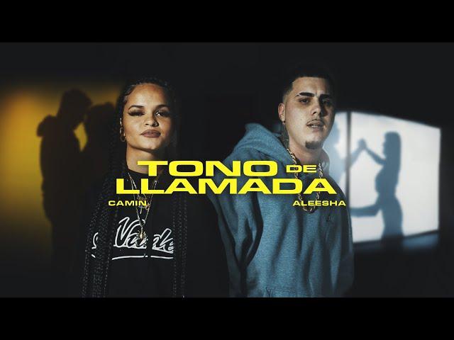 Camin, Aleesha - Tono de llamada (Videoclip Oficial)