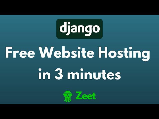 Free Django Website Hosting in 3 Minutes - Zeet Server - Easy Tutorial