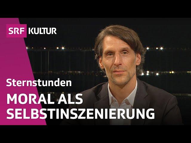 Philipp Hübl, dient Moral nur dem eigenen Image? | Sternstunde Philosophie | SRF Kultur