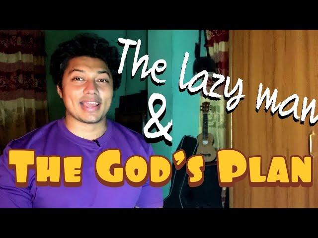 The Lazy Man & The God's Plan || Moral story || story no 21 ||