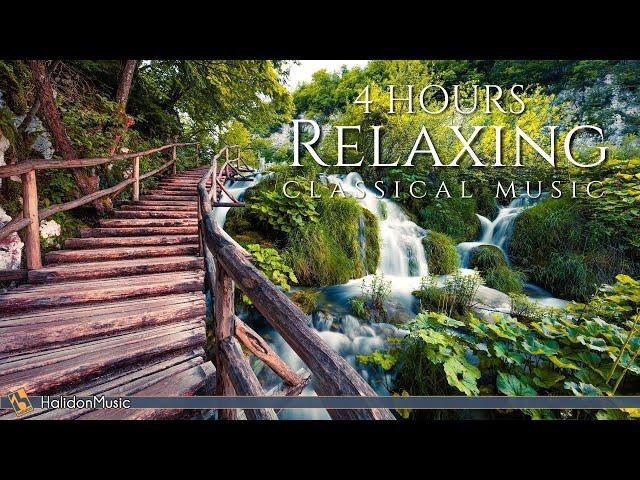 4 Hours Classical Music for Relaxation