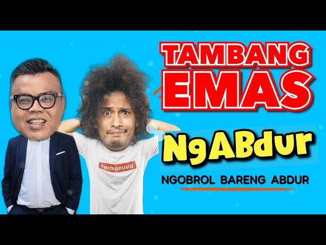 NGABDUR - TAMBANG EMAS