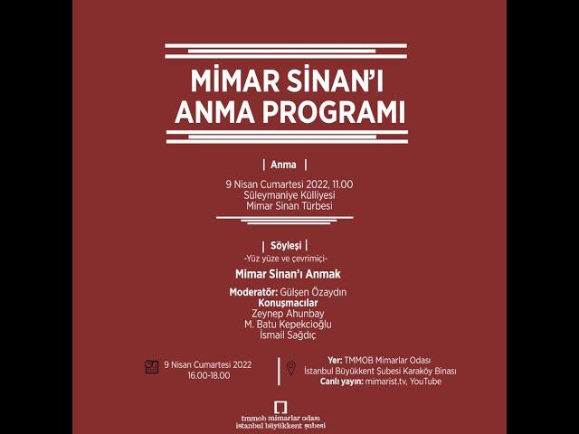 Mimar Sinan’ı Anma Programı