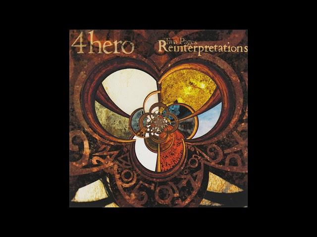 4 Hero - Two Pages Reinterpretations (Future Jazz, Drum & Bass) (1999)