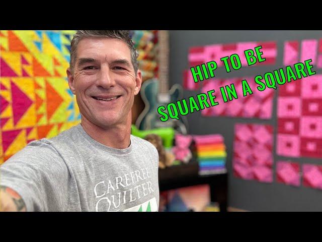 3 EASY Square in a Square Quilt Ideas with Rob Appell