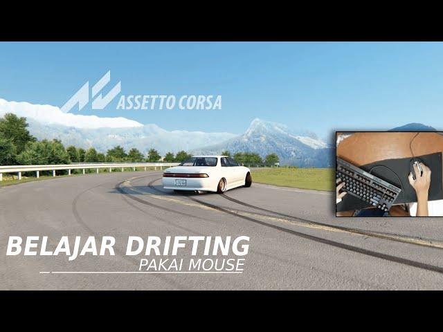 Belajar Drifting w/ mouse | Assetto Corsa Drift Mod |