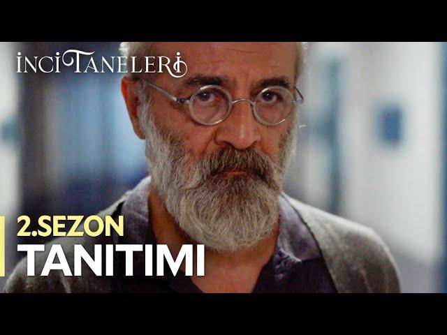 İnci Taneleri – 2. Sezon Tanıtımı