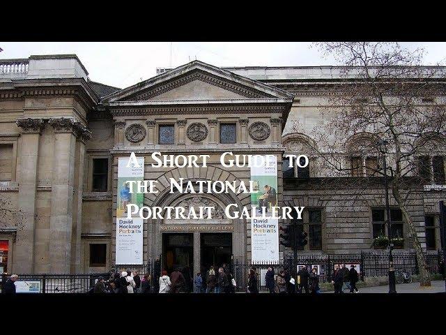 A Short Guide to the National Portrait Gallery in London