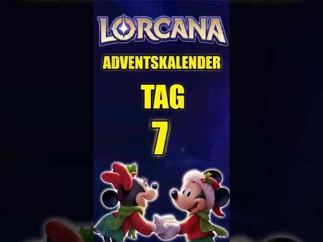 Lorcana Adventskalender Tag 7! #lorcana #disney #adventskalender